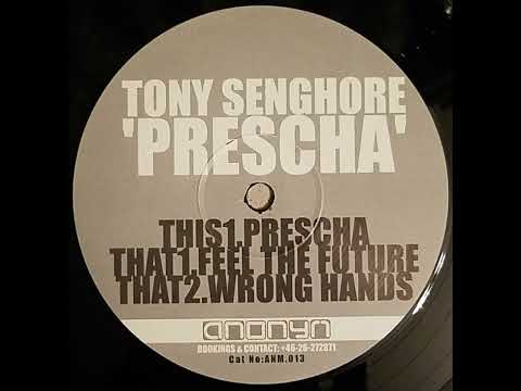 Tony Senghore — Tony Senghore - Prescha