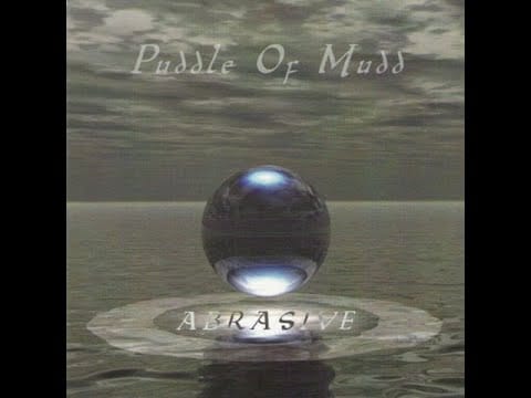 Puddle Of Mudd — Puddle of Mudd - Abrasive (Full Album) 1997