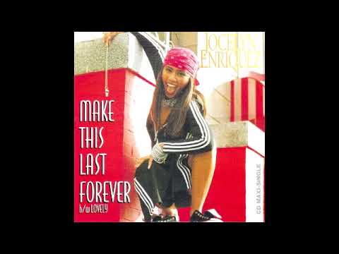 Jocelyn Enriquez — Jocelyn Enriquez - Make This Last Forever (Extended Dub)