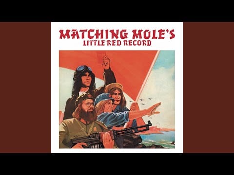 Matching Mole — Starting in the Middle of the Day We Can Drink Our Politics Away (Take One)