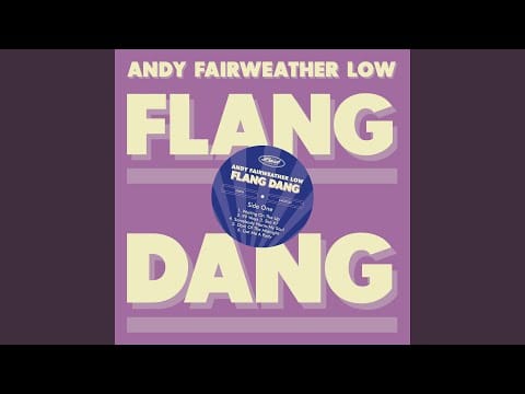 Andy Fairweather-Low — Got Me a Party