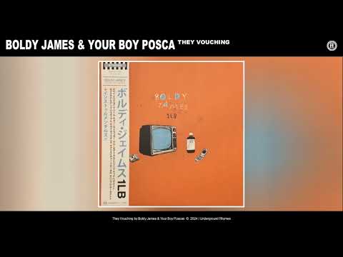 Boldy James — Boldy James & Your Boy Posca - They Vouching (1LB)