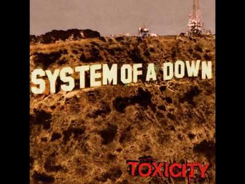 System of a Down — System Of A Down - Toxicity  [Full  Album]