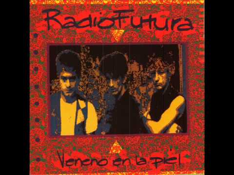 Radio Futura — El Amigo Desconocido - Radio Futura