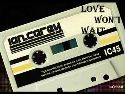 The Ian Carey Project — Ian Carey - Love won't wait