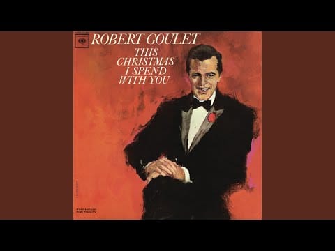 Robert Goulet — White Christmas