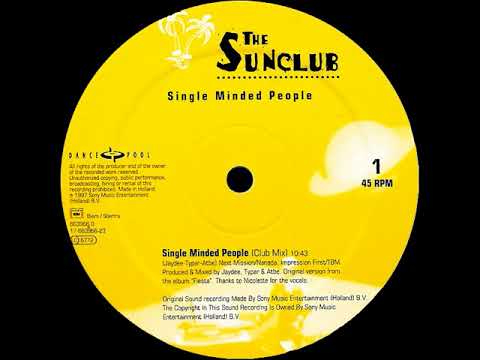 The Sunclub — The Sunclub - Single Minded People (Club Mix)