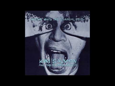 Kim Salmon And The Surrealists — Kim Salmon And The Surrealists - Bad Birth