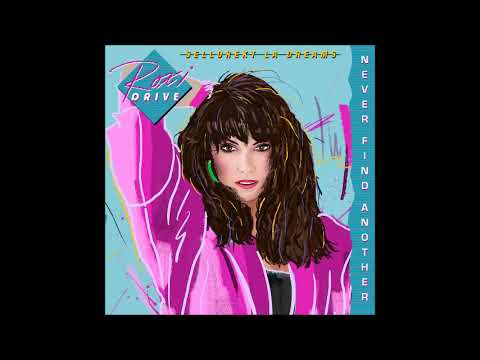 Sellorekt/LA Dreams — Roxi Drive - Never Find Another