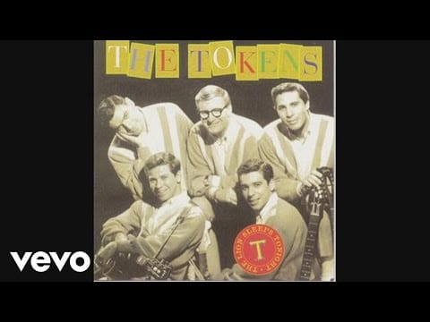 The Tokens — The Tokens - The Lion Sleeps Tonight (Wimoweh) (Audio)