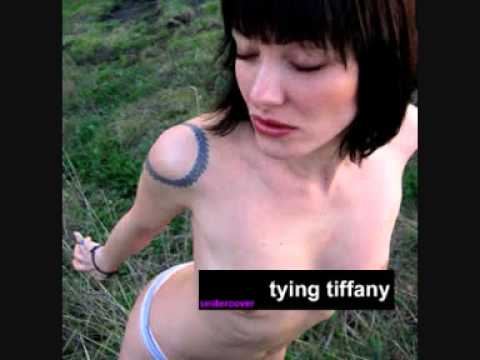 Tying Tiffany — Tiyng Tiffany - You Know Me   Album:Undercover Me