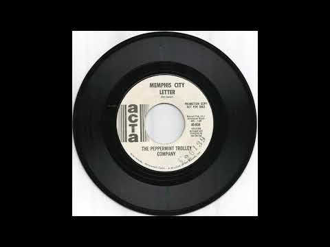 The Peppermint Trolley Company — The PEPPERMINT TROLLEY COMPANY - Memphis City Letter (1969)