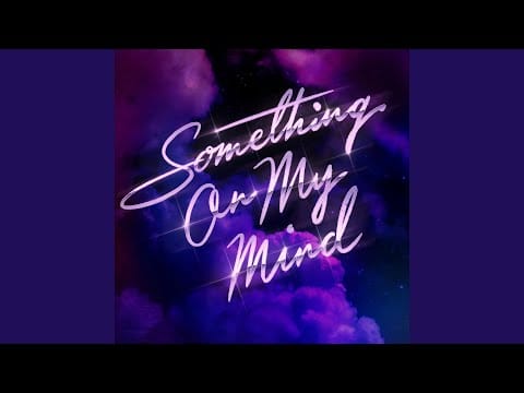 Duke Dumont — Something On My Mind