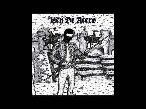 Ley De Acero — Ley De Acero - Escoria