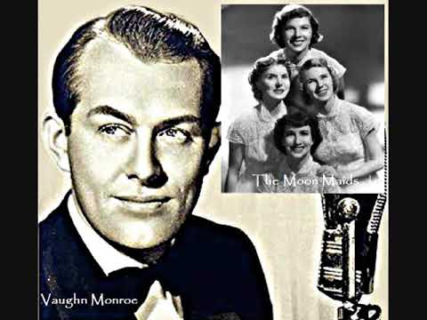Vaughn Monroe And His Orchestra — Meet Tonight In Dreamland ~ Vaughn Monroe &  His Orchestra (1946)