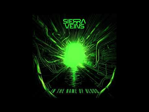 Sierra (26) — Sierra Veins -In The Name Of Blood- In the Name of Blood
