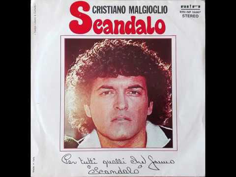 Cristiano Malgioglio — Scandalo - Cristiano Malgioglio - 1976