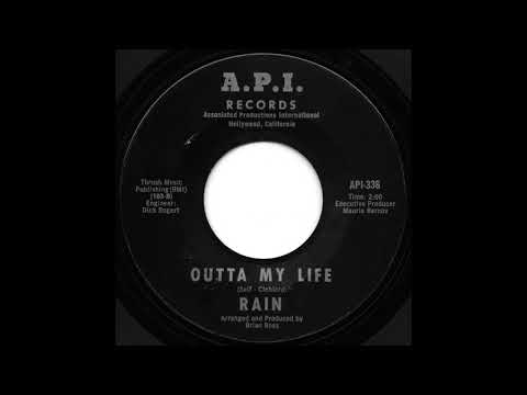 Rain (12) — Rain - Outta My Life