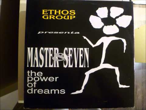 Master & Seven — Master & Seven - The Power Of Dreams