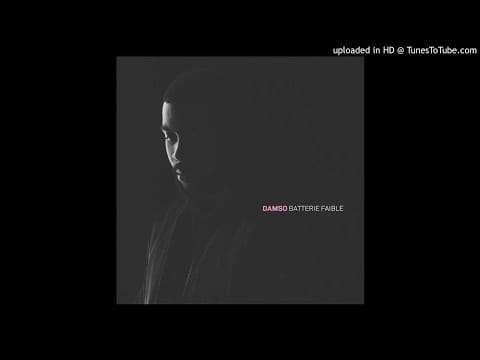Damso — Damso - Débrouillard Son Officiel ( Batterie Faible )