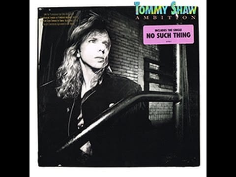 Tommy Shaw — No Such Thing TOMMY SHAW 1987 HD LP
