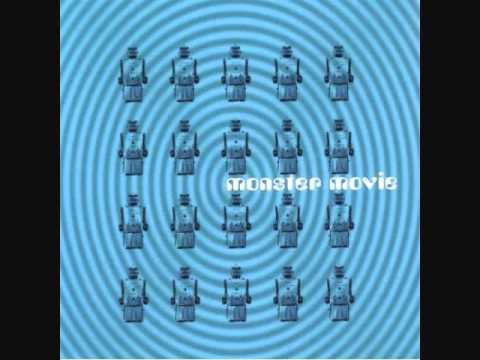 Monster Movie — Monster Movie - Everytime I Wonder