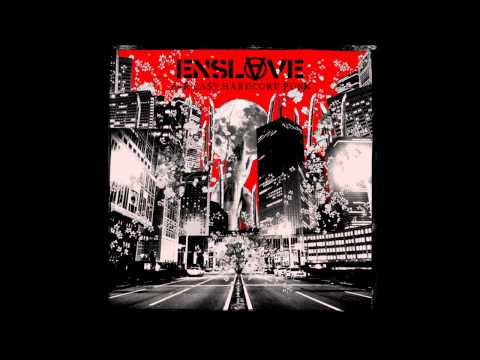 Enslave (2) — Enslave - My Will