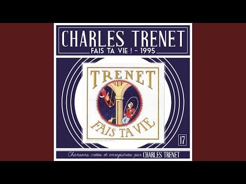 Charles Trenet — Le Tulbetulque de papa