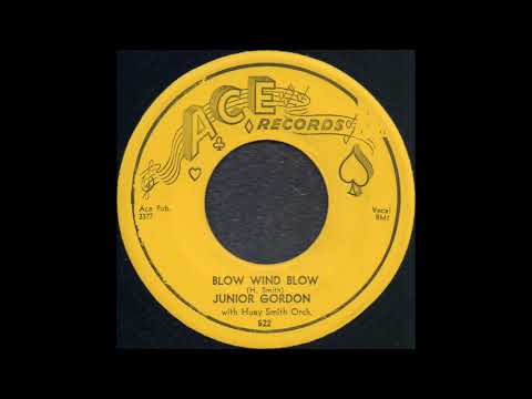 Huey "Piano" Smith — BLOW WIND BLOW / JUNIOR GORDON with Huey Smith Orch. [ACE 522]