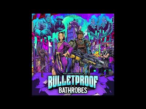 Machacha — Mickey Diamond & Machacha - Bulletproof Bathrobes (Album)