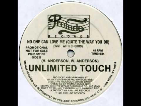 Unlimited Touch — Unlimited Touch - No One Can Love Me (Quite The Way You Do) (Instr.)