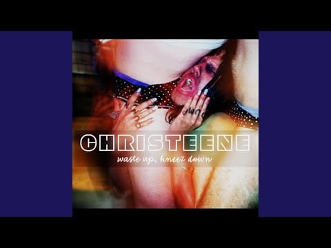 Christeene — Bustin' Brown