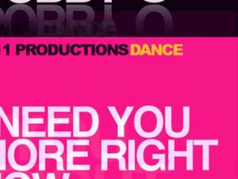 Bobby Orlando — BOBBY O - I Need You More Right Now with Chicky B (Mid-January 2011 Release) & SCT