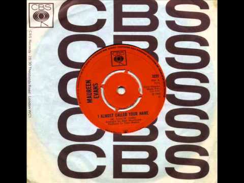 Maureen Evans — Maureen Evans - 'I Almost Called Your Name' (1968)