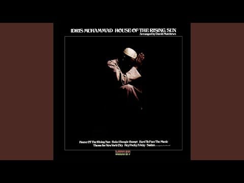 Idris Muhammad — House of the Rising Sun