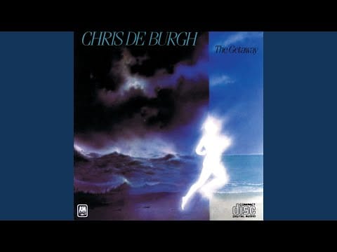 Chris De Burgh — The Getaway