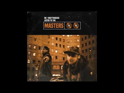 Ghettosocks — Ghettosocks & DK - Listen to the Masters (Album)