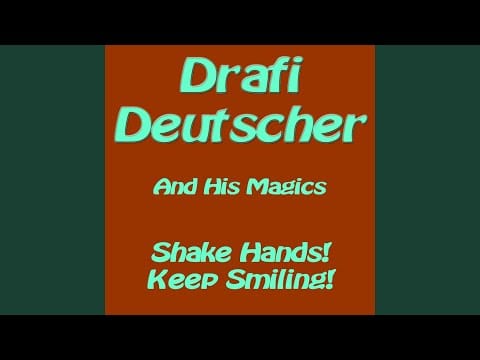 Drafi Deutscher And His Magics — Keep Smiling