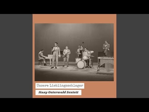 Hazy Osterwald Sextett — Da hab'n wir uns was einge (b) rockt - Teil 2: Schon wieder mal / Sambo / Im Hafen uns'rer Träume