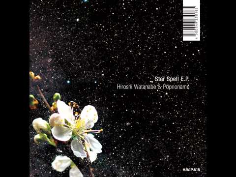 Hiroshi Watanabe — Hiroshi Watanabe & Popnoname   Cherry Breaks Dj Sodeyama Remix)