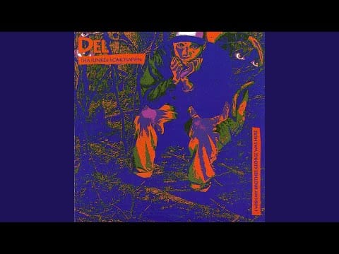 Del Tha Funkee Homosapien — Pissin' on Your Steps