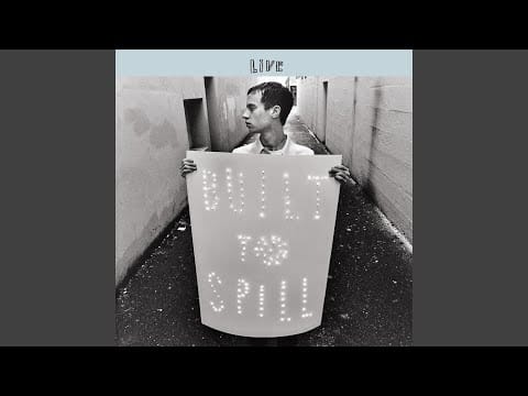 Built to Spill — Randy Described Eternity (Live)