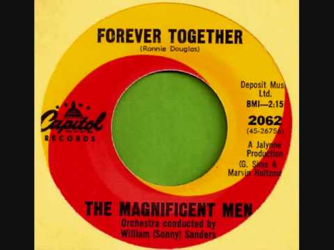The Magnificent Men — The Magnificent Men "Forever Together"