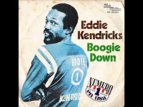 Eddie Kendricks — Eddie Kendricks - Boogie Down (1974)