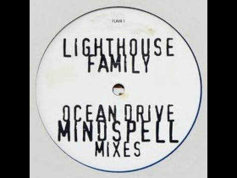 Lighthouse Family — Lighthouse Family  - Ocean Drive (Mindspell Summer Breeze Vibe) 1995 remix VERY RARE