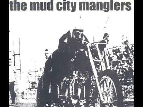 The Mud City Manglers — Mud City Manglers - 1234 Motherfucker