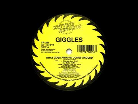 Giggles — Giggles -  What Goes Around Comes Around (Club Version) (1991)
