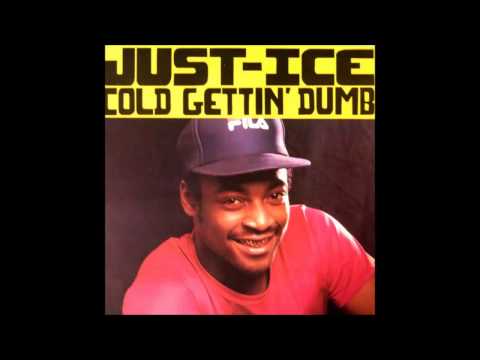Just-Ice — Just Ice │ Cold Gettin' Dumb II