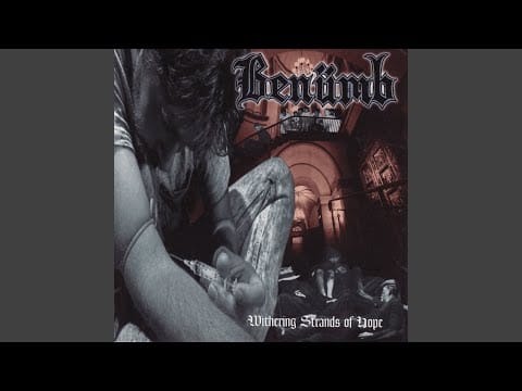 Benümb — Embodyment Of Despair