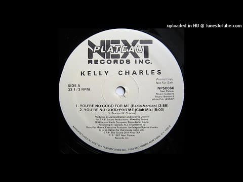 Kelly Charles — Kelly Charles | You're No Good For Me (Classy Club Dub Mix)